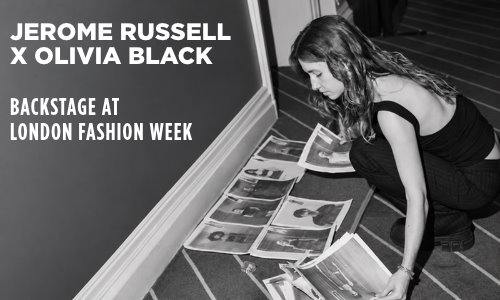 Backstage with Jerome Russell at Olivia Black’s SS27 Presentation